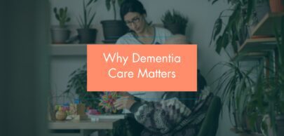 Dementia and memory care and why it matters as it pertains to seniors in Minneapolis, Minnesota.