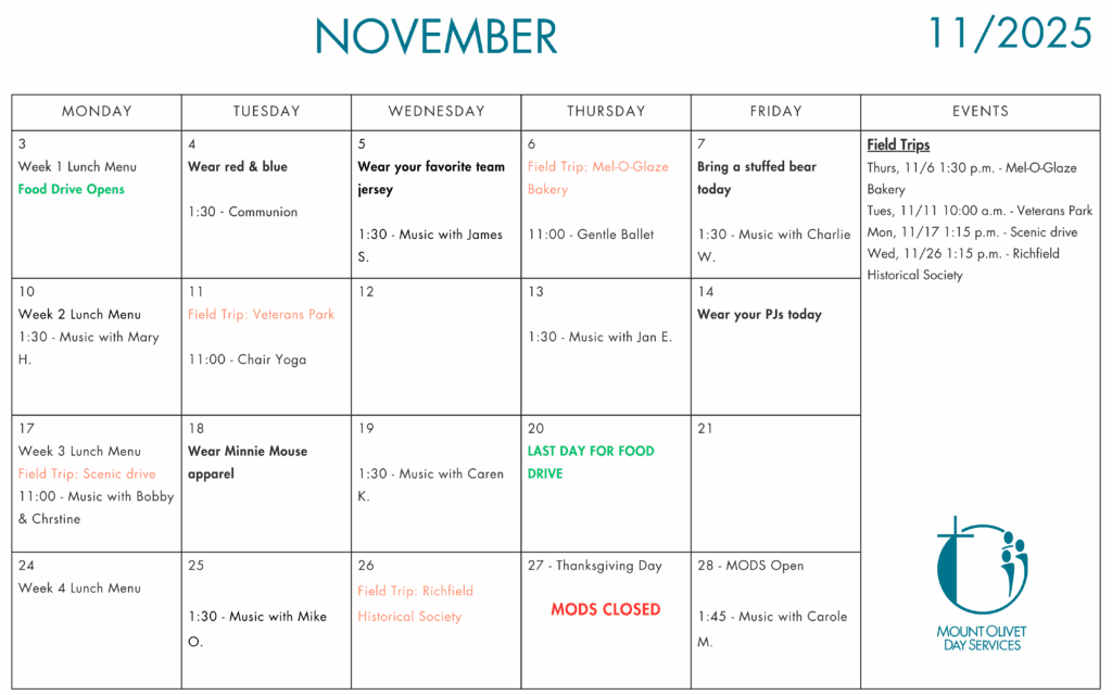 A calendar for the month of November 2025, listing events and activities for Mount Olivet Day Services.